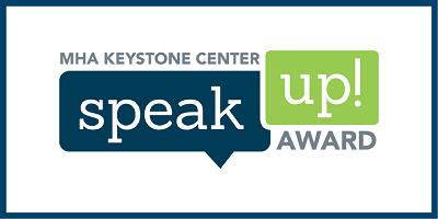 MHA Keystone Center Speak-up! Award logo
