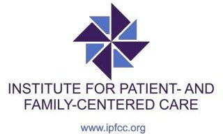 Institute for patients and family centered care